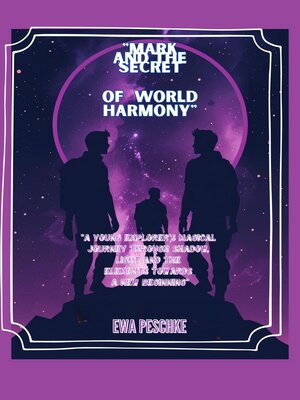 cover image of "Mark and the Secret of World Harmony"